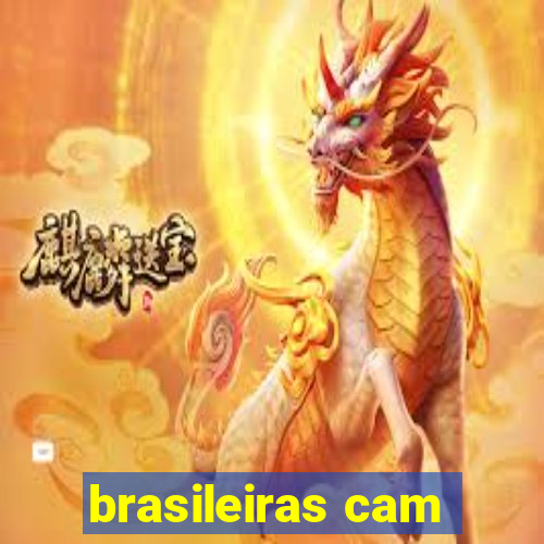 brasileiras cam